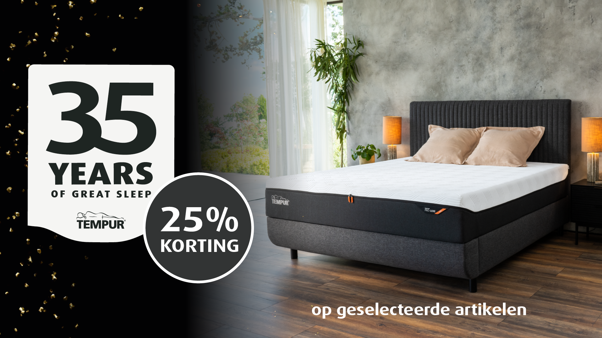 TEMPUR 35 YEARS OF GREAT SLEEP - NU 25 % KORTING OP GESELECTEERDE TEMPUR ARTIKELEN