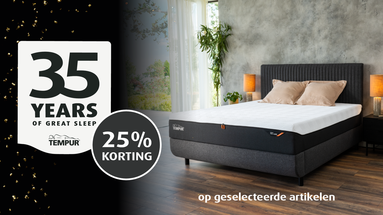 TEMPUR 35 YEARS OF GREAT SLEEP - NU 25 % KORTING OP GESELECTEERDE TEMPUR ARTIKELEN